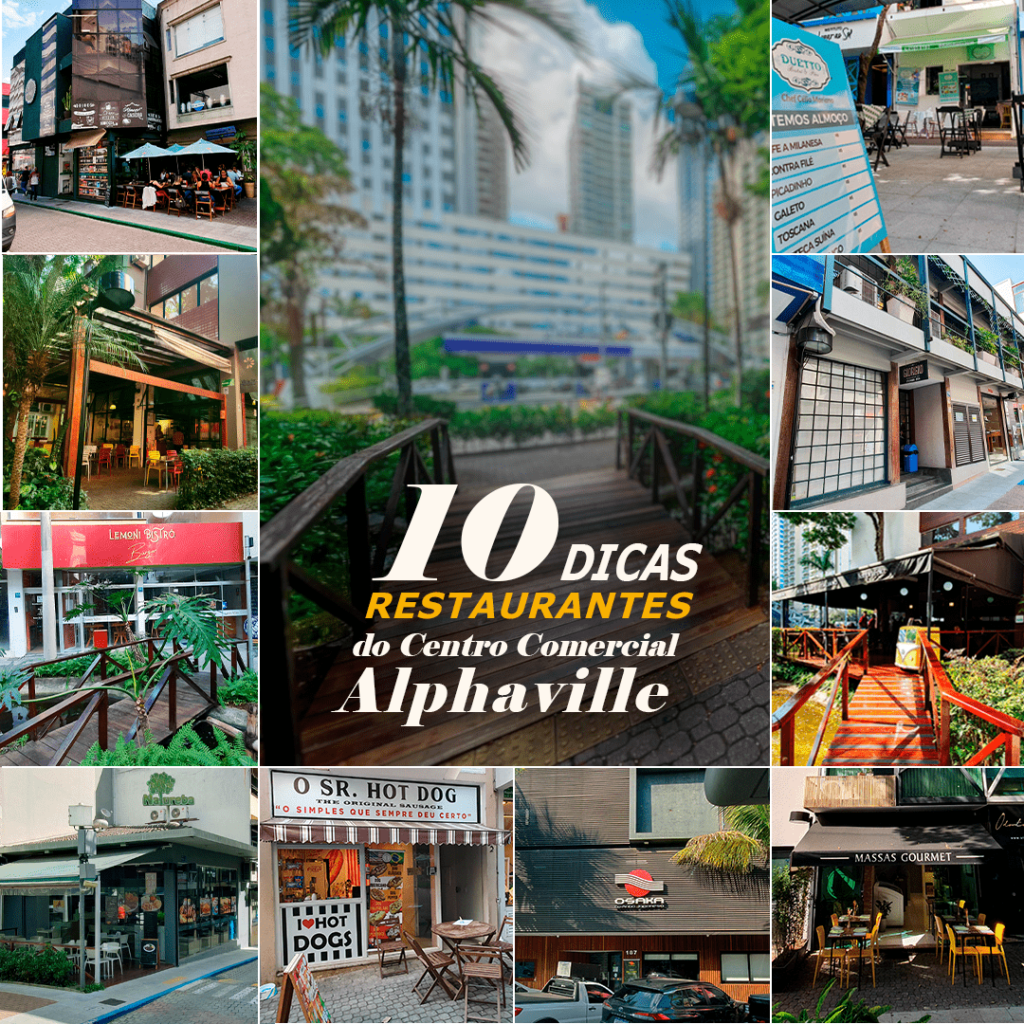 Dicas: 10 Empresas de Gastronomia do Centro Comercial Alphaville