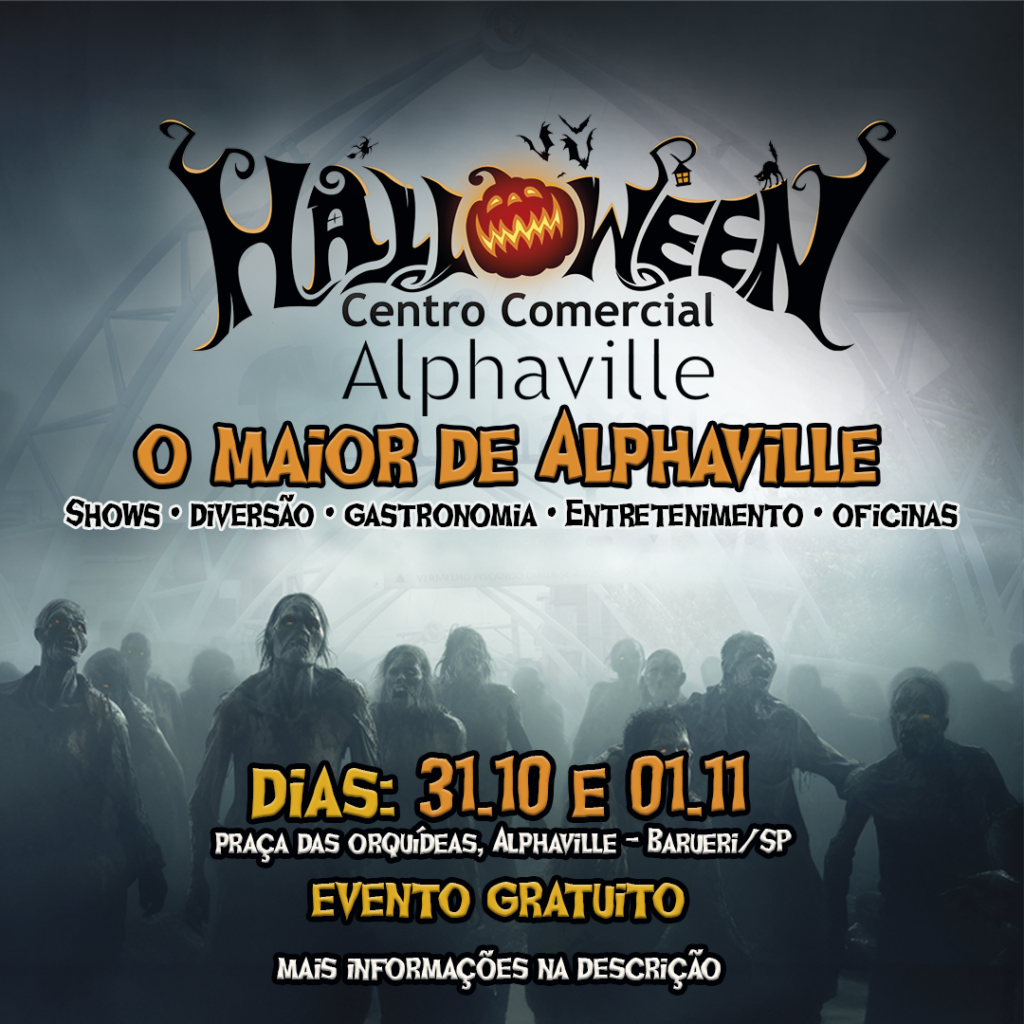 Halloween no Centro Comercial Alphaville: O Maior de Alphaville!