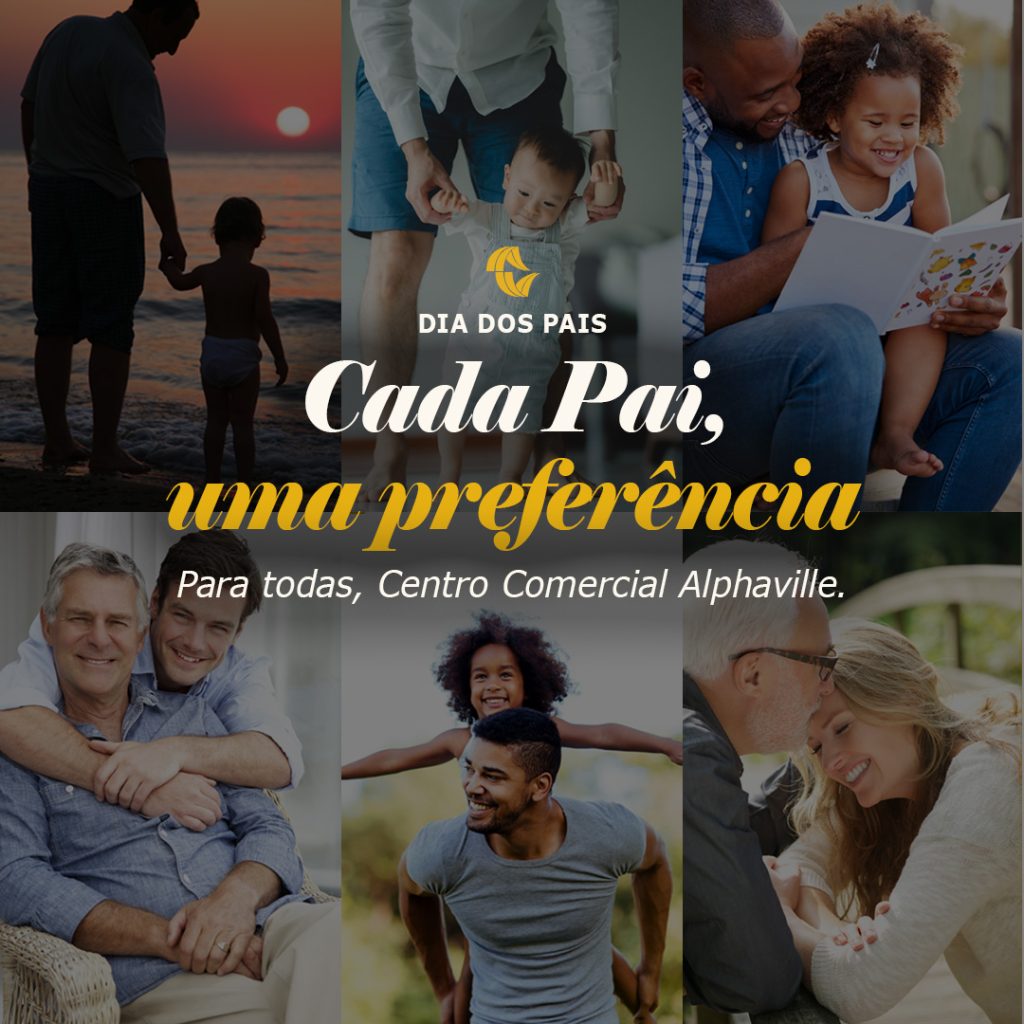 Dia dos Pais no Centro Comercial Alphaville: Todas as Preferências em um só Lugar!
