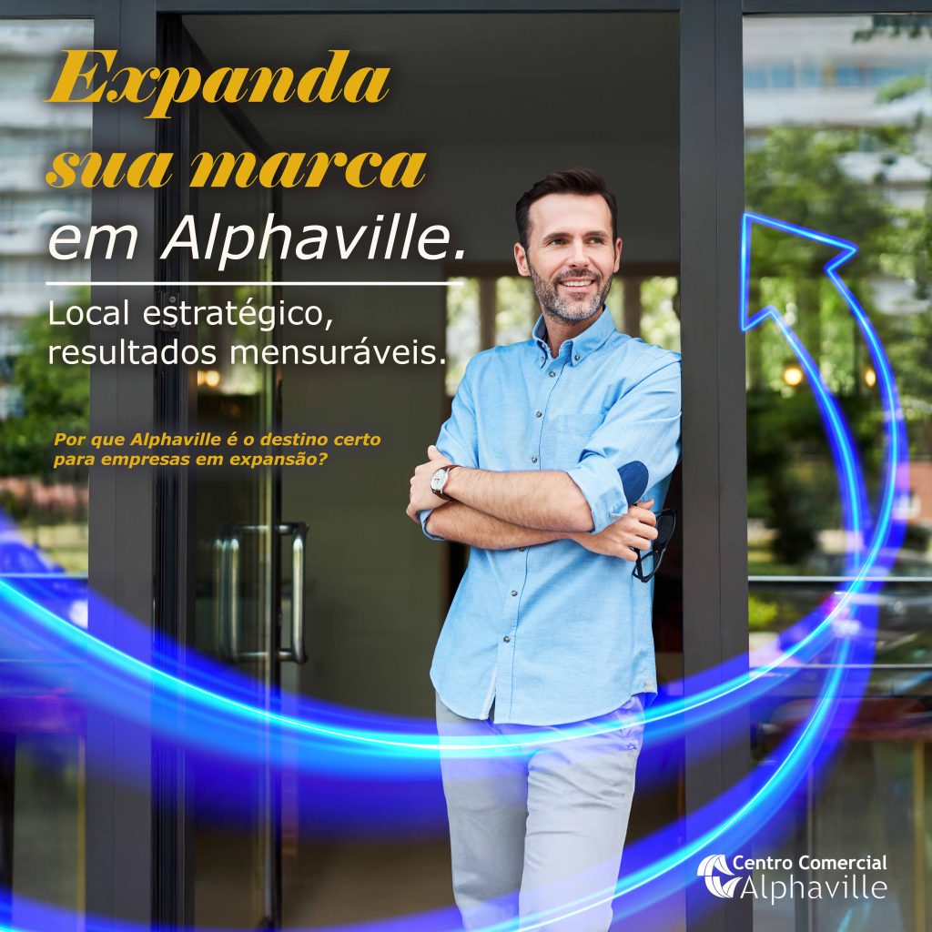 Expanda sua marca em Alphaville: local estratégico, resultados mensuráveis.