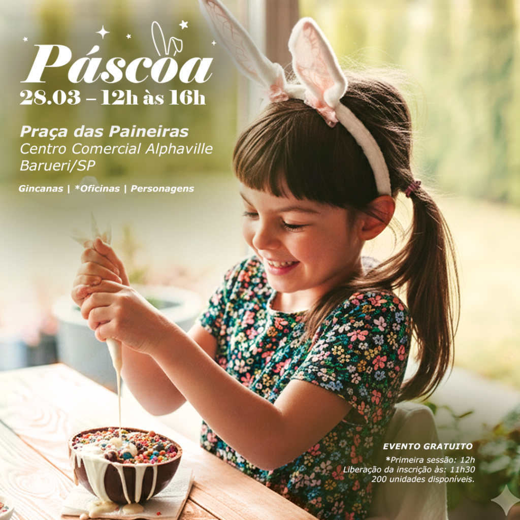 🐰 Páscoa no Centro Comercial Alphaville terá caça ao tesouro, oficina de ovos de chocolate e personagens para fotos