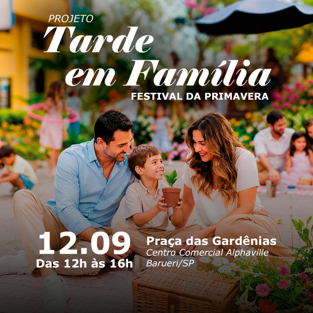 Festival de Primavera em Alphaville: uma tarde especial para toda a família